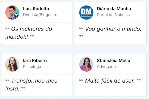 Depoimentos positivos sobre serviço ou produto.